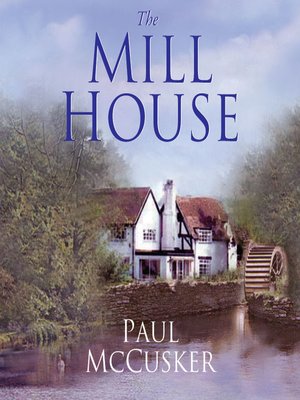 cover image of The Mill House